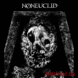 Скачать Noneuclid - Metatheosis (2014)