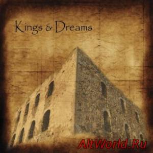 Скачать Kings & Dreams - Kings & Dreams (2014)