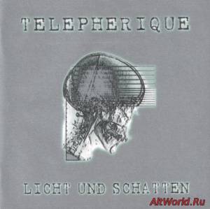 Скачать Telepherique - Licht Und Schatten (1996)