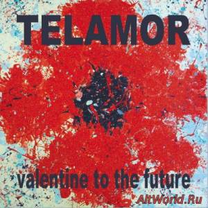 Скачать Telamor - Valentine To The Future (2014)