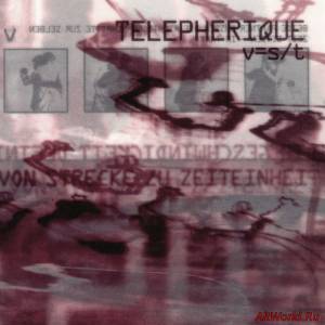 Скачать Telepherique - v=s/t (1997)