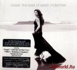 Скачать Sarah McLachlan – Closer:The Best Of Sarah McLachlan (2008)