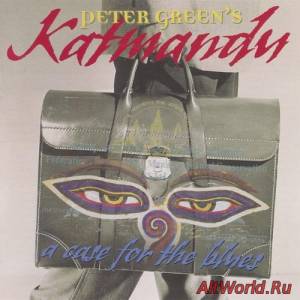 Скачать Peter Green's Katmandu - A Case For The Blues (1985)