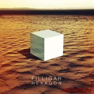 Скачать Filligar – Hexagon (2014)