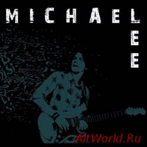 Скачать Michael Lee - Michael Lee (2014)