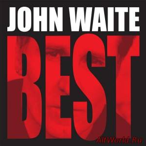 Скачать John Waite - Best (2014)