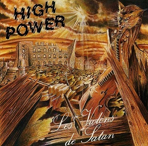 Скачать бесплатно High Power - Les Violons de Satan (1986)