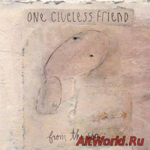 Скачать One Clueless Friend - From The Sea (2014)