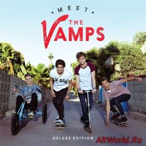 Скачать The Vamps - Meet The Vamps [Deluxe Edition] (2014)