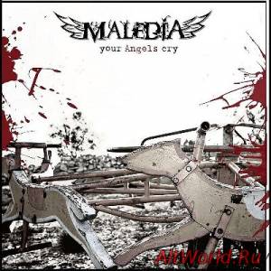 Скачать Maledia - Your Angels Cry [ep] (2012)