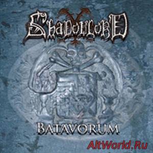 Скачать Shadowlord - Batavorum (2006)