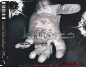 Скачать Colony 5 - Knives (CDM) (2007)
