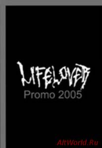 Скачать Lifelover - Promo (Demo) (2005)