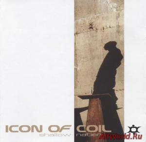 Скачать Icon Of Coil - Shallow Nation (2000)