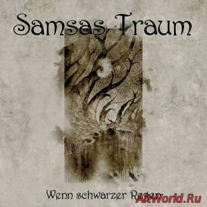 Скачать Samsas Traum - Wenn Schwarzer Regen (2007)