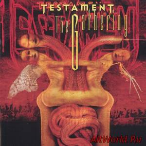 Скачать Testament - The Gathering [2007 reissue] (1999)