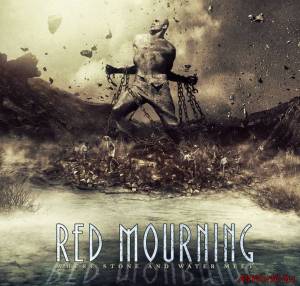 Скачать Red Mourning - Where Stone And Water Meet (2014)