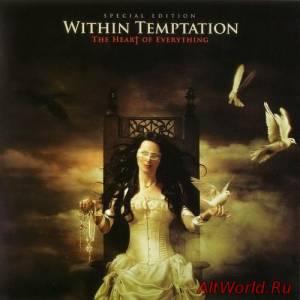 Скачать Within Temptation - The Heart Of Everything (Special Edition) (2007)