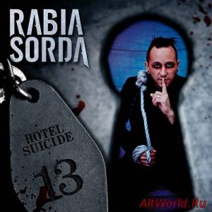 Скачать Rabia Sorda - Hotel Suicide [Limited Edition] (2013)