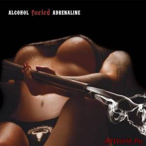 Скачать Helldorado - Alcohol Fueled Adrenaline (2014)