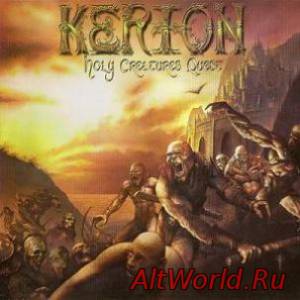 Скачать Kerion - Holy Creatures Quest (2008)