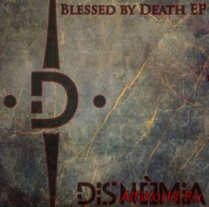 Скачать Disnòmia - Blessed By Death [ep] (2013)