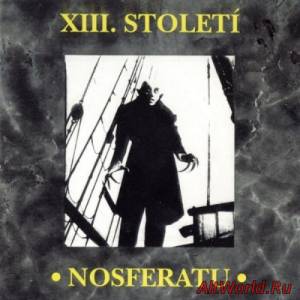 Скачать XIII.Stoleti - Nosferatu (1995)