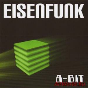 Скачать Eisenfunk - 8-Bit (2010)