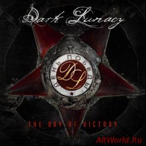 Скачать Dark Lunacy - The Day Of Victory (2014)