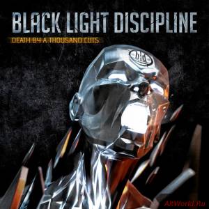 Скачать Black Light Discipline - Death By A Thousand Cuts (2014)