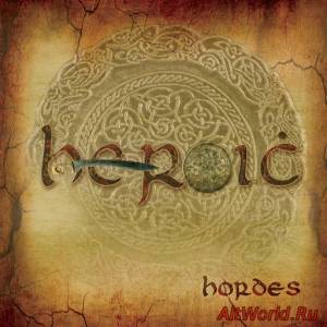 Скачать Heroic - Hordes (2014)