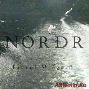 Скачать Norðr - Farvel Miðgarðr [EP] (2014)