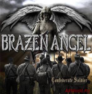 Скачать Brazen Angel - Confederate Soldier (2014)