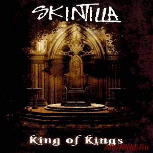 Скачать Skintilla - King Of Kings (2009)