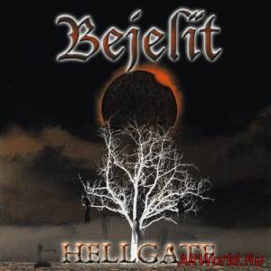 Скачать Bejelit - Hellgate (2004)