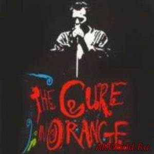 Скачать The Cure - In Orange (2CD) (1987)