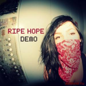 Скачать Ripe Hope - Demo (2013)