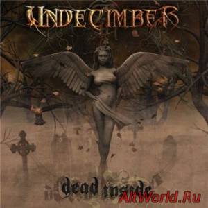 Скачать Undecimber - Dead Inside (2014)