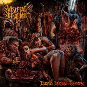 Скачать Visceral Disorder - Dead Body Party (2014)