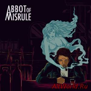 Скачать Abbot Of Misrule - Abbot Of Misrule (2014)