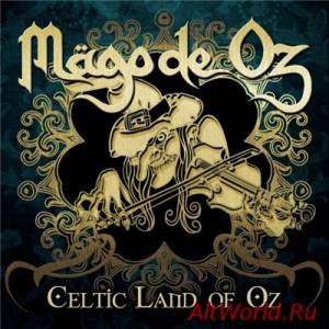 Скачать Mago De Oz - Celtic Land Of Oz (2014)