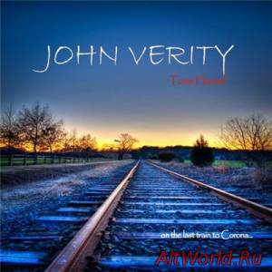 Скачать John Verity - Tone Hound On The Last Train To Corona (2014)