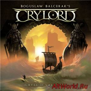 Скачать Boguslaw Balcerak's Crylord - Gates Of Valhalla (2014)