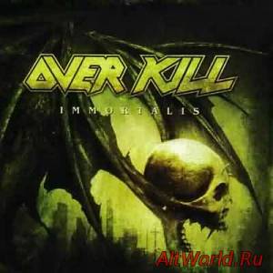 Скачать Overkill - Immortalis (2007)