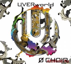 Скачать Uverworld - Ø Choir (2014)