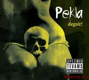 Скачать Pekla-Degsit! (2013)