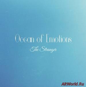 Скачать The Stranger-Ocean of Emotions (2014)