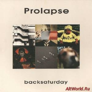 Скачать Prolapse - Backsaturday (1995) Lossless