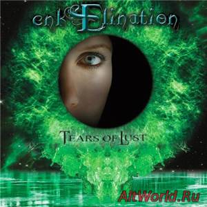 Скачать Enkelination - Tears Of Lust (2014) MP3