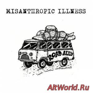 Скачать Misanthropic Illness - Road Ally [EP] (2014)